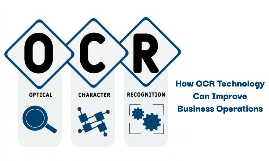 Optical Character Recognition Solutions For Modern Business Framework