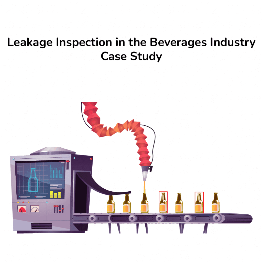 Case Study: AI-Powered Leakage Detection in the Beverage Industry
